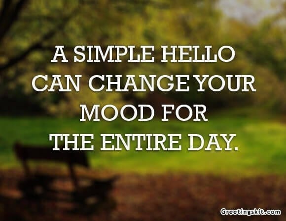 A Simple Hello – Picture Quote