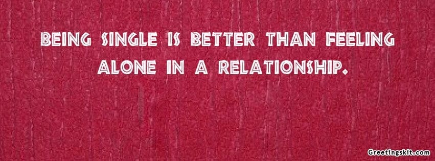 Being Single is Better Facebook Timeline Cover