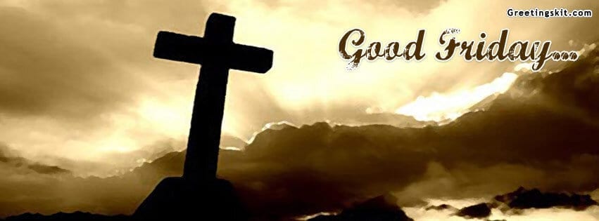 Good Friday FB Timeline Cover