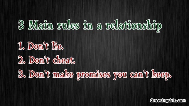 3 Main Rules in a Relationship – Picture Quote