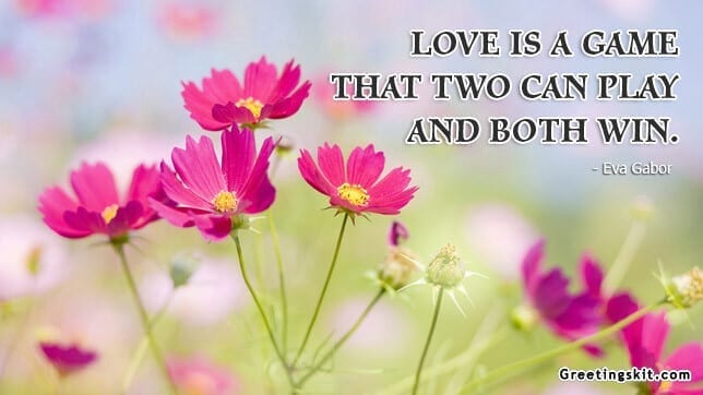 Love is a Game – Picture Quote