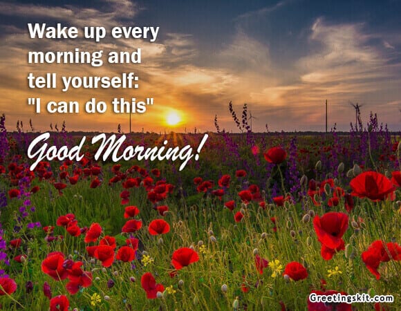 Good Morning – Picture Quotes
