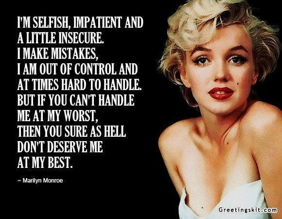Marilyn Monroe - Picture Quotes