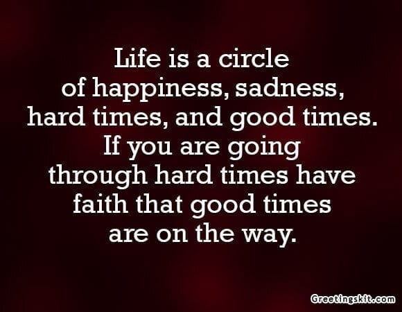 Life is a Circle – Picture Quote