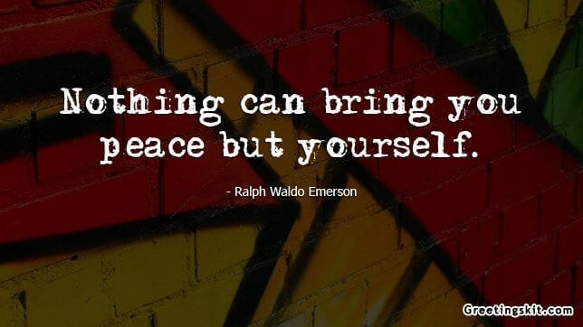 Nothing can Bring You Peace – Picture Quote