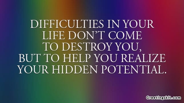 Difficulties in Life – Picture Quote