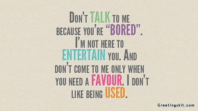Don’t Talk to Me – Picture Quote