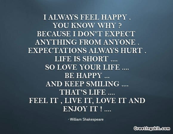 I Always Feel Happy – Picture Quote