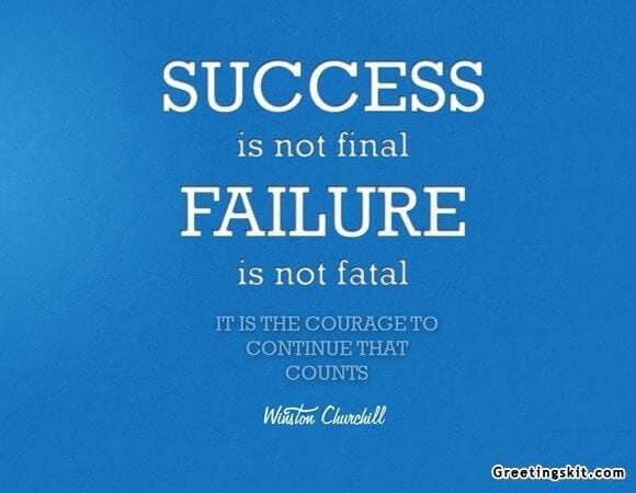 Success is Not Final – Picture Quote