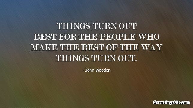 Things Turn out Best – Picture Quote