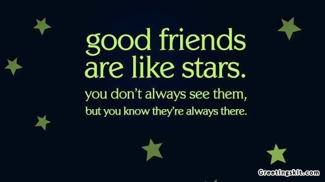 Good friends – Picture Quote