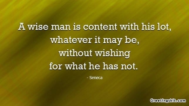 A Wise Man is Content – Picture Quote