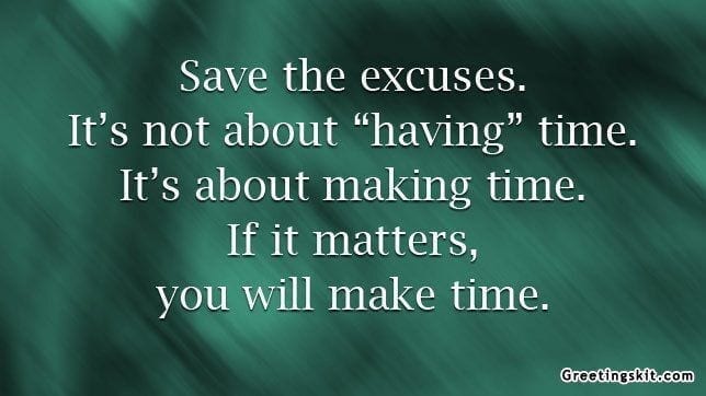 Save the Excuses – Picture Quote