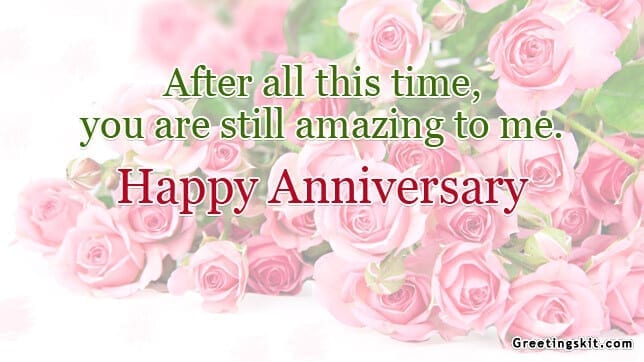You are Still Amazing – Happy Anniversary