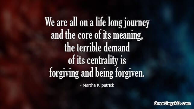 Forgiving and Being Forgiven – Picture Quote