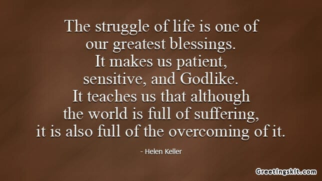 The Struggle of Life – Picture Quote