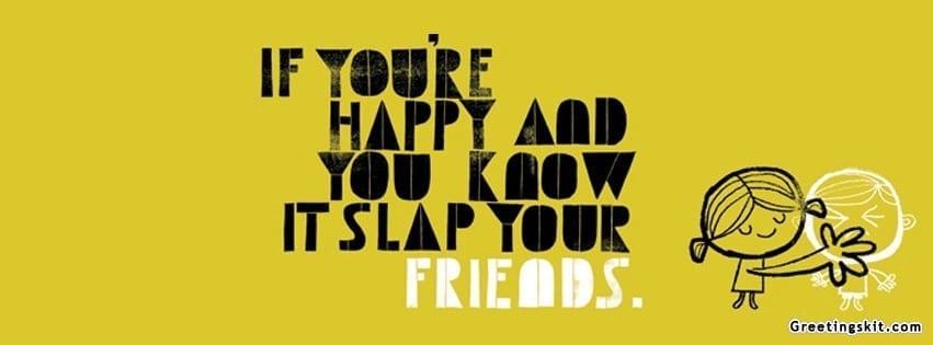 Slap Your Friends Facebook Cover