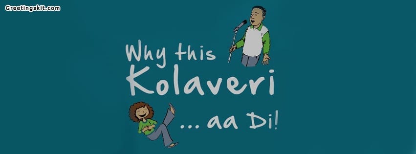 Why This Kolaveri Di Facebook Timeline Cover